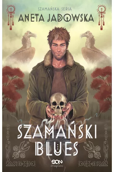 eBook Szama�ski blues. Szama�ska seria. Tom 1 mobi epub - Aneta Jadowska