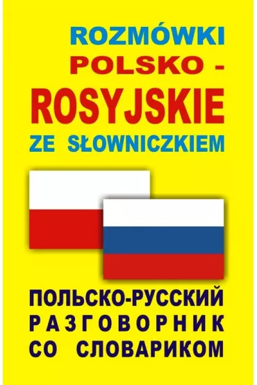 Rozm�wki polsko-rosyjskie ze s�owniczkiem