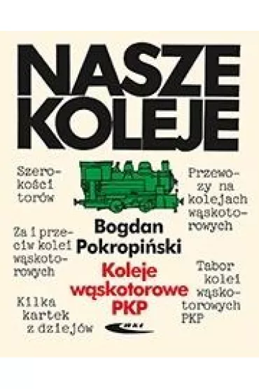 Koleje w�skotorowe PKP - Bogdan Pokropi�ski