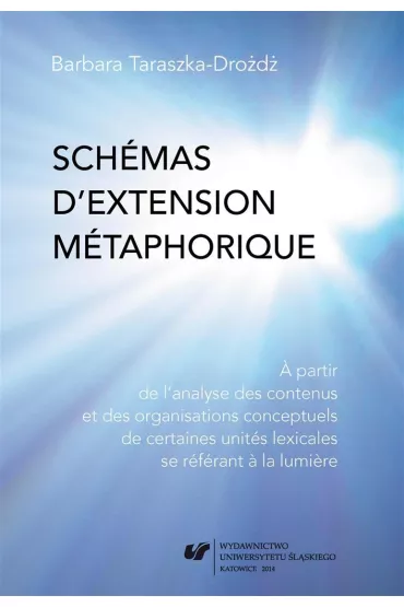Schemas d'extension metaphorique - Barbara Taraszka-Dro�d�