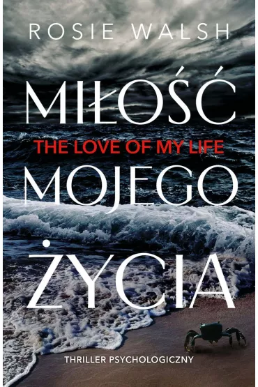 Mi�o�� mojego �ycia - Rosie Walsh