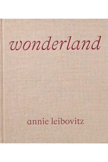 Wonderland wer. angielska - Annie Leibovitz