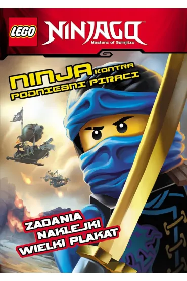 LEGO NINJAGO. Ninja kontra podniebni piraci