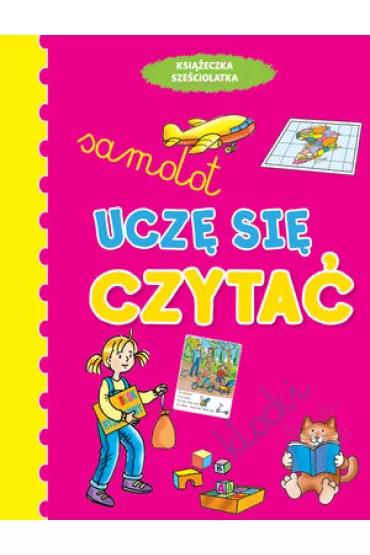 Ucz� si� czyta�. Ksi��eczka sze�ciolatka - Anna Wi�niewska