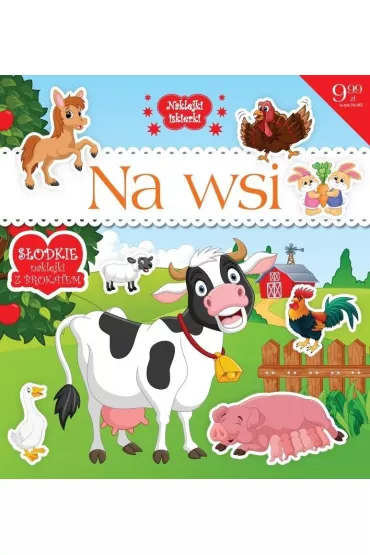 Naklejki iskierki z brokatem. Na wsi
