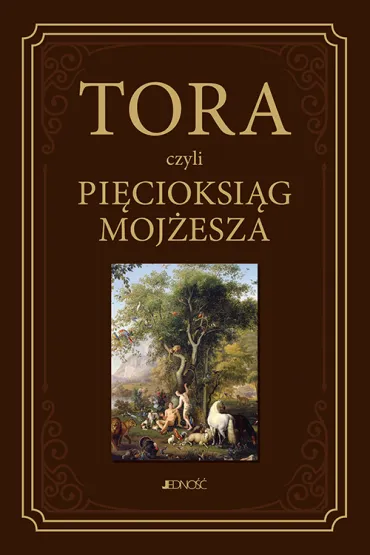 Tora czyli Pi�cioksi�g Moj�esza - Waldemar Chrostowski