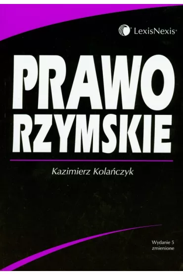 Prawo rzymskie - Kazimierz Kola�czyk