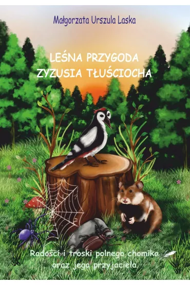 Le�na przygoda Zyzusia t�u�ciocha - Ma�gorzata Urszula Laska