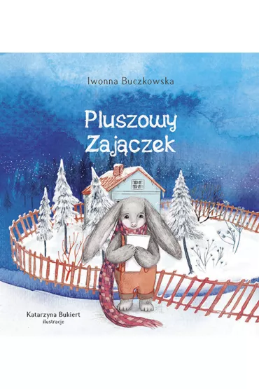 Pluszowy zaj�czek - Buczkowska Iwonna