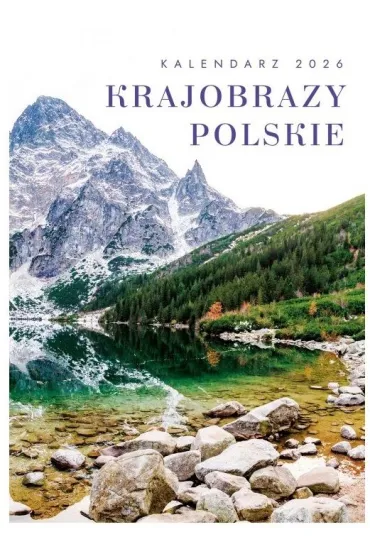 Kalendarz 2026 �cienny Krajobrazy polskie