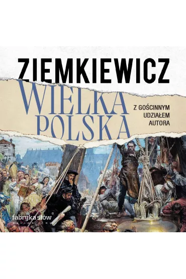 Audiobook Wielka Polska mp3 - Rafa� Ziemkiewicz