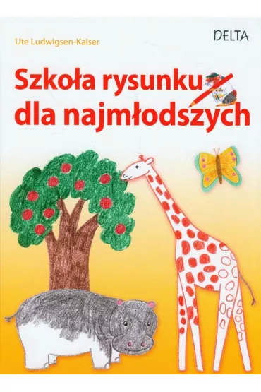 Szko�a rysunku dla najm�odszych - Ludwigsen-Kaiser Ute