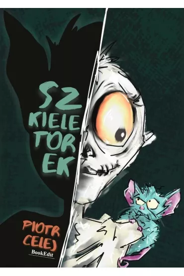 Szkieletorek - Piotr Celej