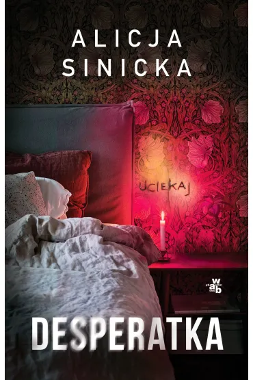Desperatka - Alicja Sinicka
