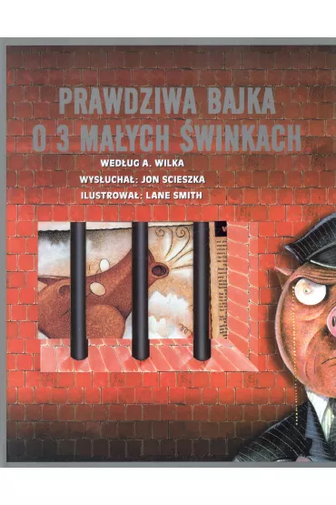 Prawdziwa bajka o 3 ma�ych �winkach