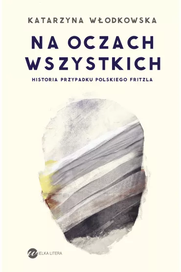 eBook Na oczach wszystkich mobi epub - Katarzyna W�odkowska