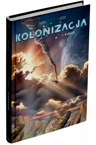 W opaach. Kolonizacja. Tom 2 - Vincenzo Cucca, Denis-Pierre Filippi
