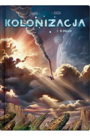 W opaach. Kolonizacja. Tom 2 - Vincenzo Cucca, Denis-Pierre Filippi