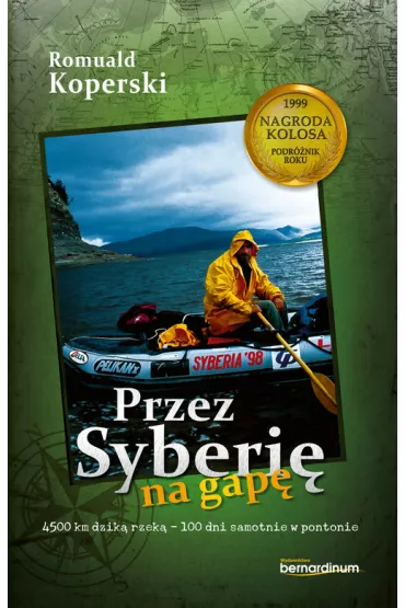 Przez Syberi� na gap� - Romuald Koperski