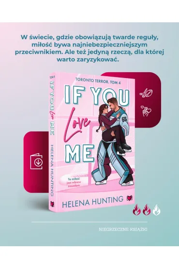 If You Love Me. Toronto Terror. Tom 4 - Helena  Hunting