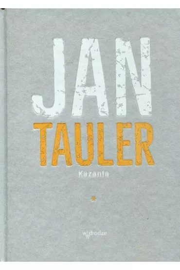 Kazania Tom 1 - Jan Tauler