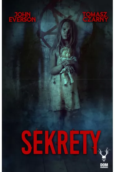 eBook Sekrety mobi epub - John Everson, Tomasz  Czarny
