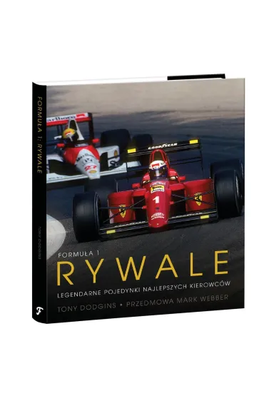 Formu�a 1. Rywale - Tony  Dodgins