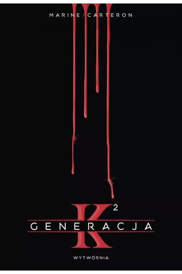 Generacja K. Tom 2 - Carteron Marine