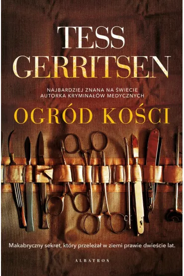 Ogr�d ko�ci - Tess Gerritsen