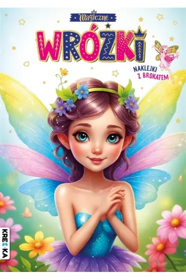 Magiczne wr�ki. Kolorowanka z brokatem