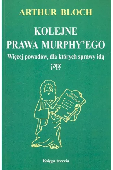 Kolejne prawa murphy`ego br. - Arthur Bloch