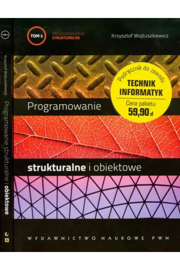 Programowanie strukturalne i obiektowe. Tom 1-2 - Krzysztof Wojtuszkiewicz