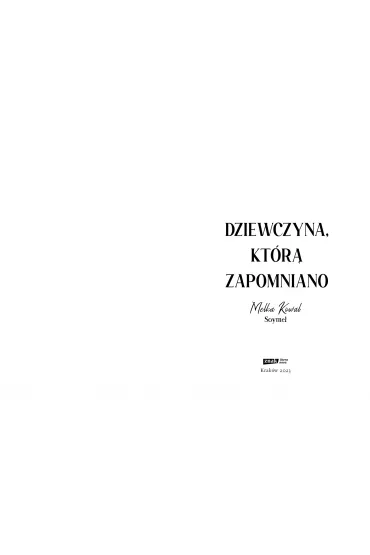 Dziewczyna, kt�r� zapomniano - Melka Kowal Soymel