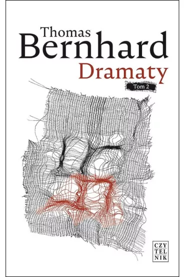 Dramaty. Tom 2 - Thomas Bernhard