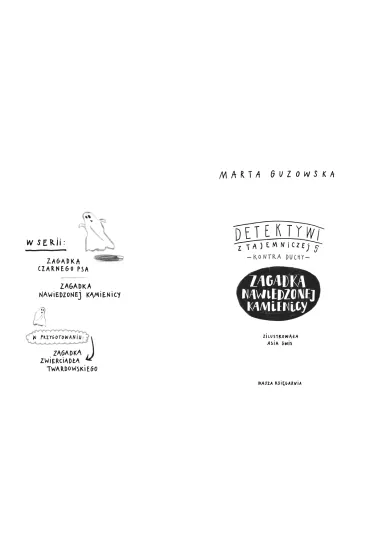 Zagadka nawiedzonej kamienicy. Detektywi z Tajemniczej 5 kontra duchy. Tom 2 - Marta Guzowska