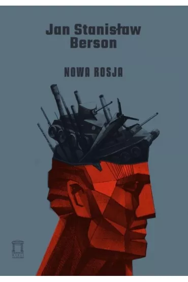 Nowa Rosja - Jan Stanis�aw Berson
