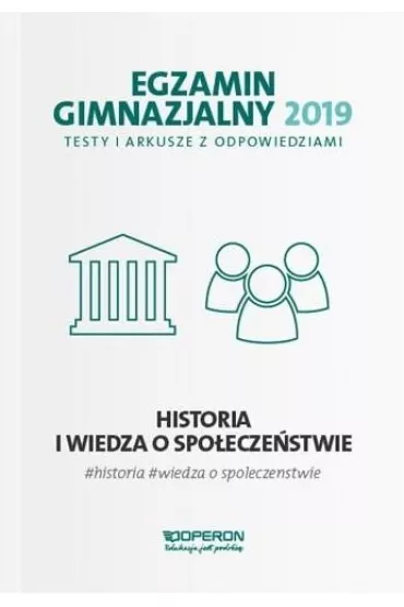 Egzamin gimnazjalny 2019 Przedmioty humanistyczne (historia i wos) Testy i arkusze