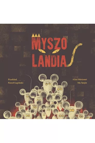 Myszolandia - A Mericourt, Sanjin Ma