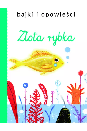 Bajki i opowie�ci. Z�ota rybka