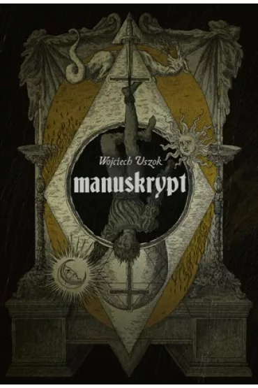Manuskrypt - Wojciech  Uszok