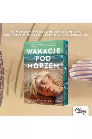 Wakacje pod morzem - Marta Bijan