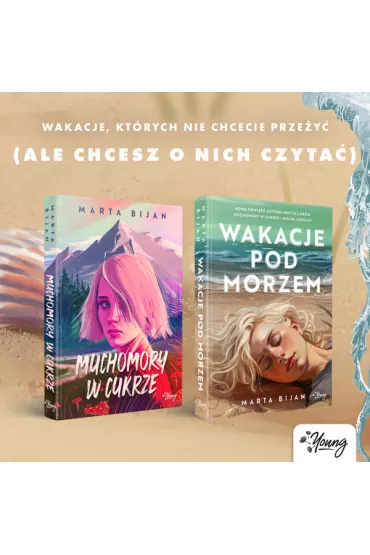 Wakacje pod morzem - Marta Bijan