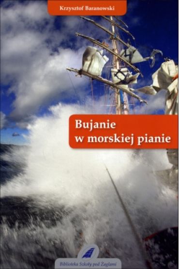 Bujanie w morskiej pianie