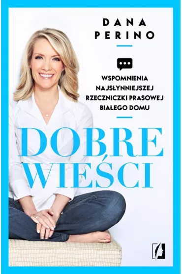 Dobre wieci - Dana Perino