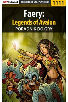 eBook Faery: Legends of Avalon. Poradnik do gry pdf epub