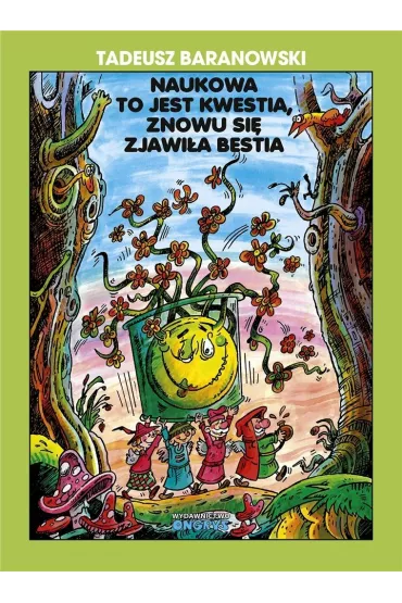 Naukowa to jest kwestia znowu si� zjawi�a bestia - Tadeusz Baranowski