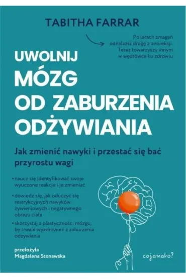 Uwolnij m�zg od zaburzenia od�ywiania - Tabitha  Farrar