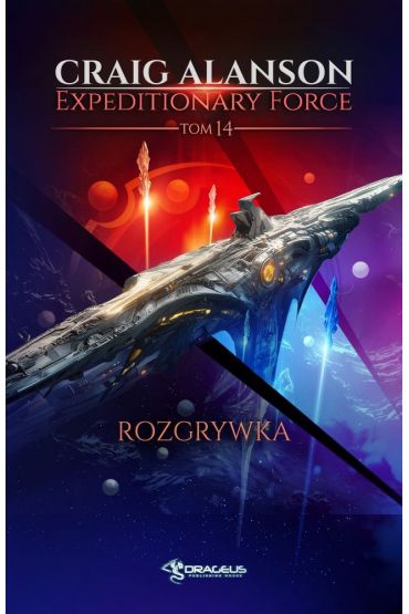 Rozgrywka. Expeditionary Force. Tom 14