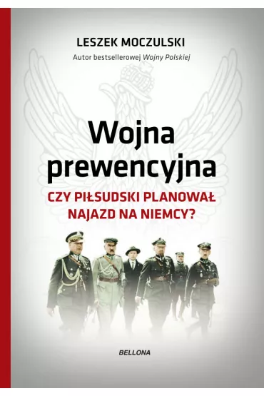 Wojna prewencyjna z Niemcami - Leszek Moczulski