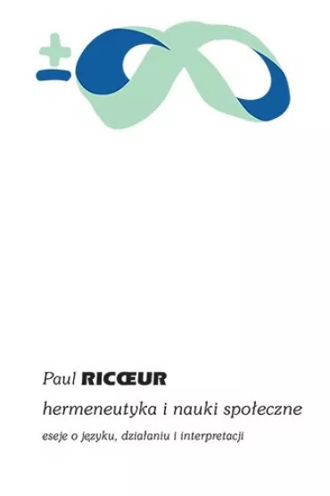 Hermeneutyka i nauki spo�eczne (pocket) - Paul Ricoeur